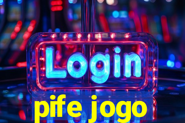 pife jogo